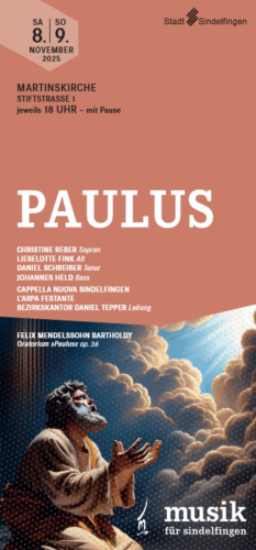 PAULUS - Cappella Nuova Sindelfingen @ Martinskirche, Sindelfingen