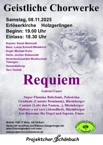 Konzert Projekt "Faure / Rheinberger / Palestrina" - Projektchor Schönbuch Holzgerlingen @ Erlöserkirche