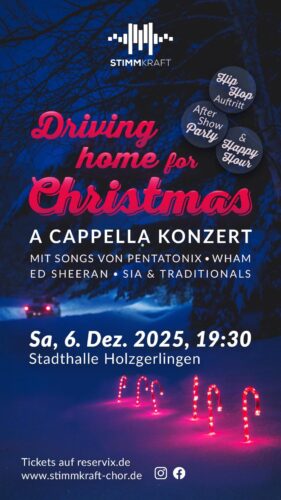 Driving home for Christmas - LK Holzgerlingen STIMMKRAFT @ Stadthalle Holzgerlingen